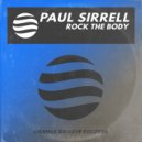 Paul Sirrell - Rock The Body (Remix Edit)