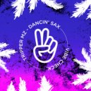 Tripper Mz - Dancin' Sax