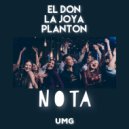 EL DON, LA JOYA, PLANTON - Nota