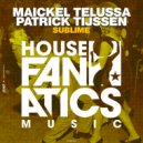 Maickel Telussa, Patrick Tijssen - Sublime