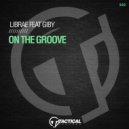 Librae, Giby - On The Groove