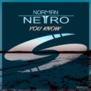 Norman Netro - You Know