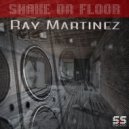 Ray Martinez - Turn It Up