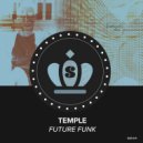 Temple - Future Funk