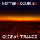Mister E Double V - Global Trance