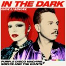 Purple Disco Machine feat. Sophie And The Giants - In the dark