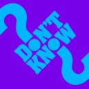 Discosteps - Don't Know Why