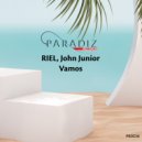 RIEL, John Junior - Vamos (Original Mix)
