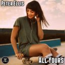 Peter Ellis - All Yours (Original Mix)