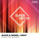 Block & Crown, Lissat - Took The Words