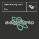 Qubiko Ft. Enlery - Glory