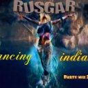RUSGAR - Dancing in Indian