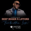 DJ Spen pres. Deep Roger Ft. Lifford - Forbidden Love