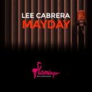 Lee Cabrera - Mayday