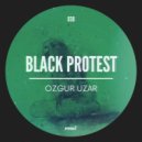 Ozgur Uzar - Black Protest