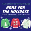 Main Street Community Band - Holiday Homecoming