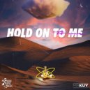 Mr. Kuy - Hold On To Me