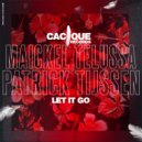 Maickel Telussa, Patrick Tijssen - Let It Go