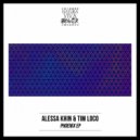 Alessa Khin & Tim Loco - Phoenix