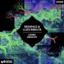 Redspace & Lluis Ribalta - Cosmic Absolute