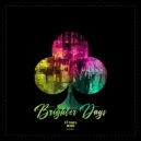 Dashed Soul - Brighter Days