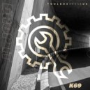 K69 - Drop It