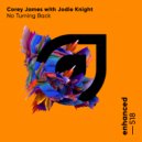 Corey James with ALLKNIGHT - No Turning Back