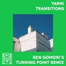 Yarni, Ben Gomori & Jonoa - Transitions (Ben Gomori\'s Turning Point Remix)