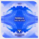 Terra V. - Take Me Over (Radio Mix)