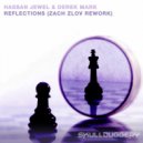 Hassan Jewel & Derek Mark - Reflections