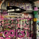 Hassio (COL) - Zambalon (Original Mix)