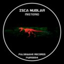 Isca Nublar - Misterio (Original Mix)
