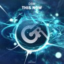 DSM - This Now (Radio Edit)