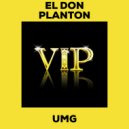 EL DON, PLANTON - VIP (Original Mix)