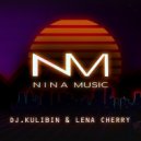 Dj.Kulibin & Lena Cherry - Ride My Ride
