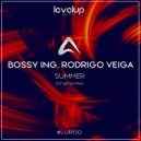 Bossy Ing, Rodrigo Veiga - Summer (Original Mix)