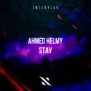 Ahmed Helmy - Stay (Extended Mix)