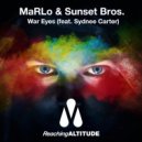 MaRLo, Sunset Bros. feat. Sydnee Carter - War Eyes (Extended Mix)