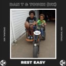 Dan T, Touch (UK) - Rest Easy (Original Mix)