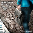 Mike Sang - Revoked (Amos & Riot Night Remix)