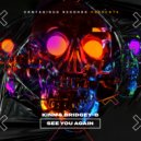 Kinn & Bridgey-B - See You Again (Extended Mix)