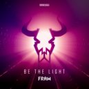 Fraw - Be The Light (Extended Mix)