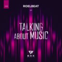 RoelBeat, Bskf - Talking About Music (Original Mix)