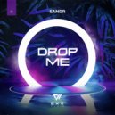 Sandr - Drop Me (Radio Edit)