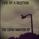 Life Of A Dustbin - I Missed You (Original Mix)