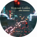 Westcoast Goddess - Elfin Glamour (Original Mix)