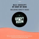 B&S Concept - My Body My Mind (Original Mix)