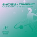 Alatheia & tranzLift - Quingenti (Radio Edit)