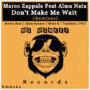 Marco Zappala Feat Alma Nata - Don\'t Make Me Wait (FILJ Remix)