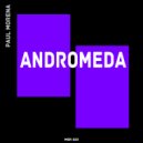 Paul Morena - Andromeda (Original Mix)